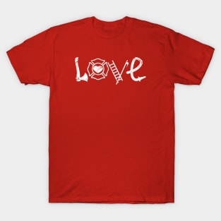 Love Firefighters T-Shirt